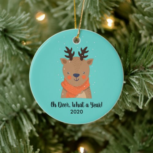 Oh Deer What a Year Funny 2020 Christmas Tree Ce Ceramic Ornament