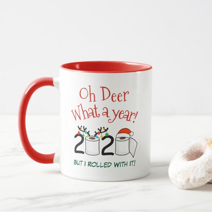 Oh Deer What A Year Funny 2020 Toilet Paper Rolls Mug