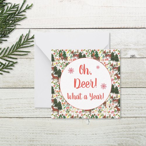 Oh Deer What a Year Funny Holiday Note Card