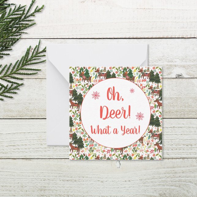 Oh, Deer What a Year Funny Holiday Note Card (Creator Uploaded)