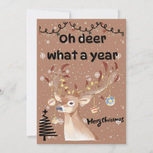 Oh deer what a year  holiday card