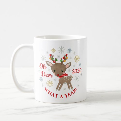 Oh Deer What A Year Reindeer Christmas Holiday Coffee Mug