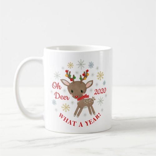 Oh Deer What A Year Reindeer Christmas Holiday Coffee Mug