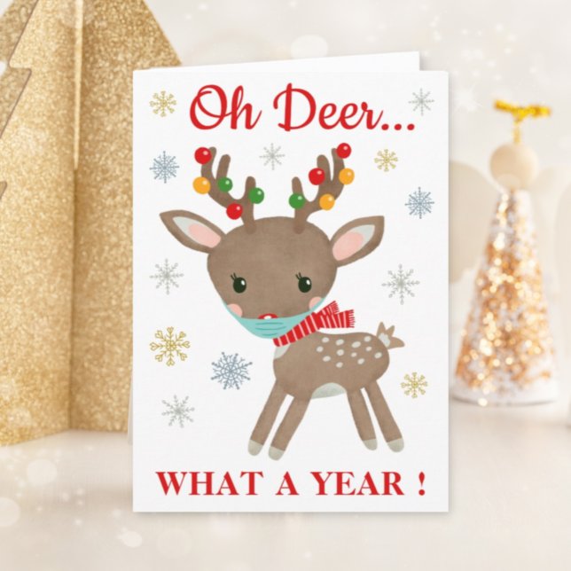 Oh Deer What A Year Reindeer With Mask Christmas Holiday Card (Creator Uploaded)