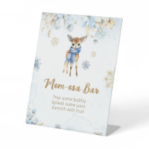 Oh Deer Winter Baby Boy Shower Mom-osa Bar Pedestal Sign