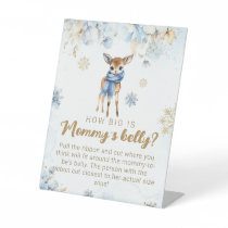 Oh Deer Winter Baby Boy Shower Mommy's Belly Game Pedestal Sign