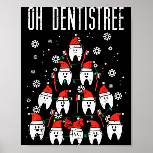 Oh Dentistree Christmas Tree Teeth Dentistry Denta Poster