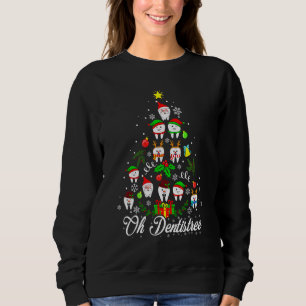 Oh Dentistree  Dental Surgeon Xmas Dentistry Appar Sweatshirt