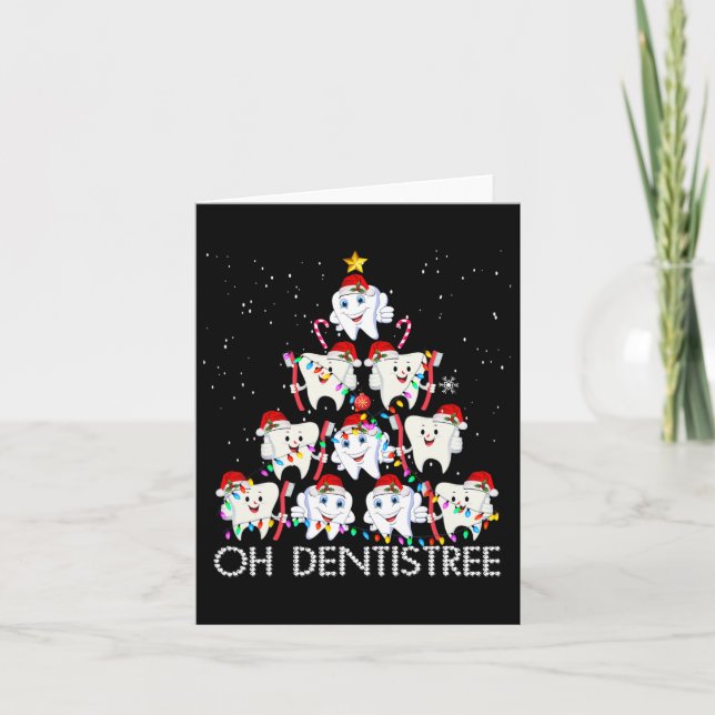 Oh Dentistree Fun Xmas Christmas Dentist Dental Is Card (Front)
