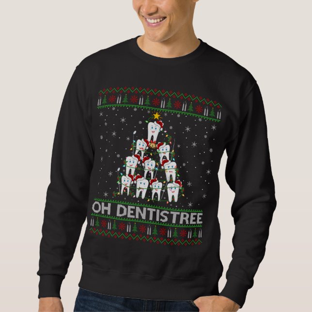 Oh Dentistree Ugly Xmas Lights Teeth Dentist Chris Sweatshirt (Front)