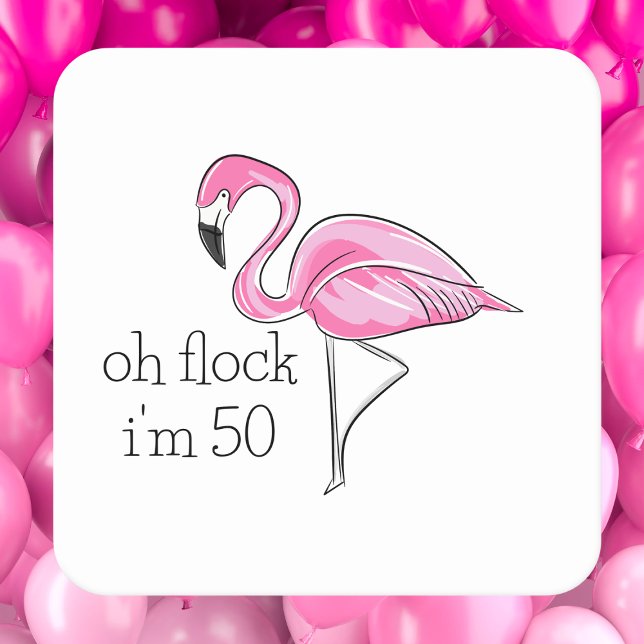“Oh Flock I’m 50” Pink Flamingo Birthday Square Paper Coaster (Creator Uploaded)