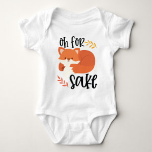 Oh For FOX Sake Baby Bodysuit