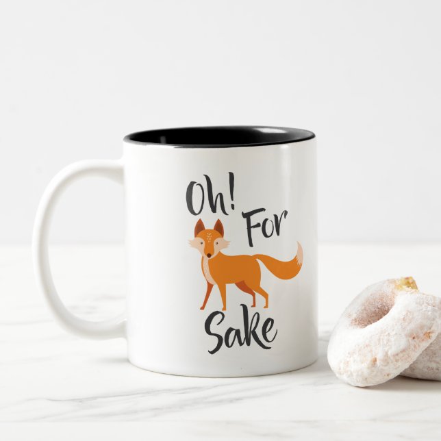 oh for fox sake coffee mug (With Donut)