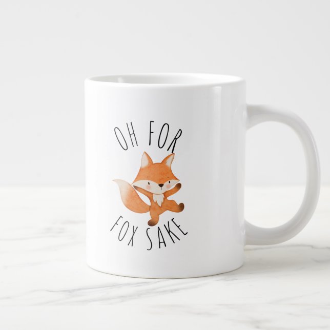 Oh for Fox Sake          Coffee Mug (Right)