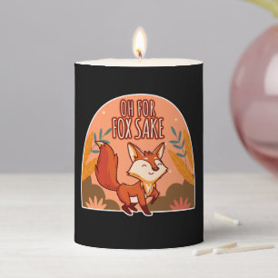 Oh For Fox Sake Cute and Funny Fox Round Pillow Pillar Candle