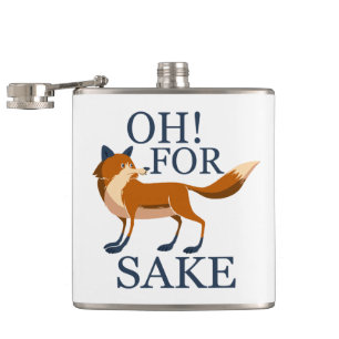 Oh for fox sake flask