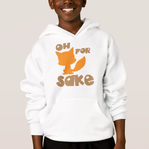 Oh For Fox Sake Fox Silhouette Woodland Animal Hoodie