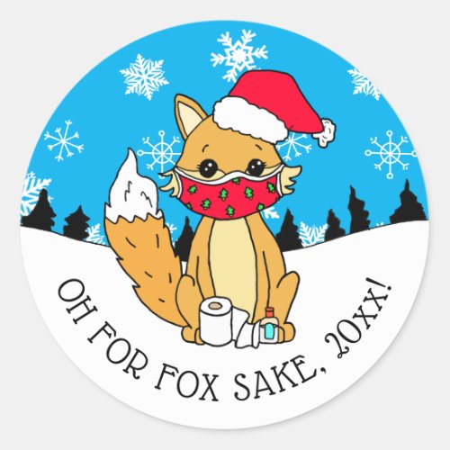 Oh for Fox Sake Funny Christmas  Classic Round Sticker
