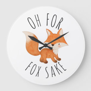 Oh for Fox Sake Large Clock