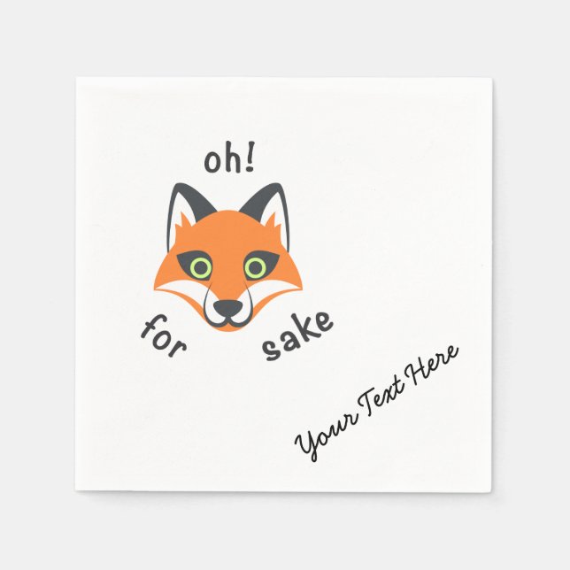 Oh! For Fox Sake phrase Emoji cartoon Paper Napkins (Front)