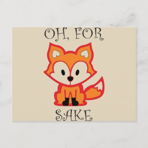 Oh for fox sake postcard