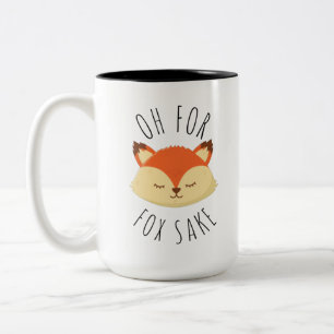 Oh for Fox Sake Two-Tone Coffee Mug