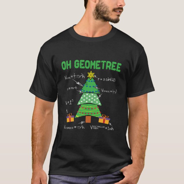 Oh Geometree Geometry Math Science Teacher Christm T-Shirt (Front)