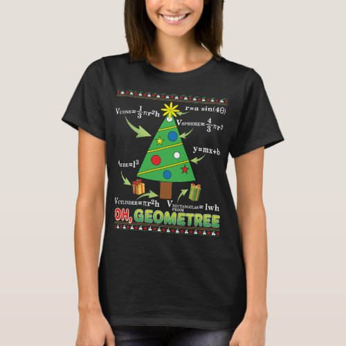 Oh Geometree Geometry Math Teacher Christmas Tree  T_Shirt