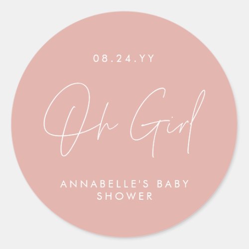 oh girl Baby shower script pink elegant  Classic Round Sticker