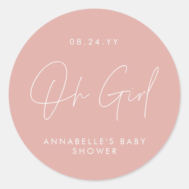 oh girl Baby shower script pink elegant  Classic Round Sticker (Front)