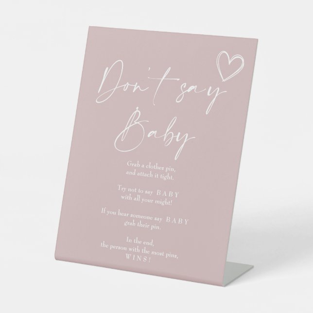 Oh Girl Minimalist Baby Shower Don't say Baby Pedestal Sign (Front)