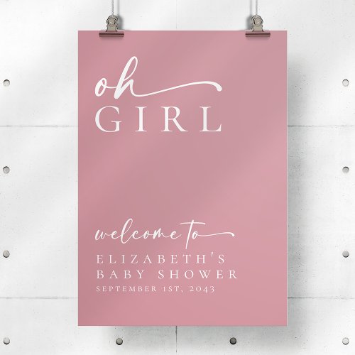 Oh Girl Pink Minimalist Baby Shower Welcome Sign
