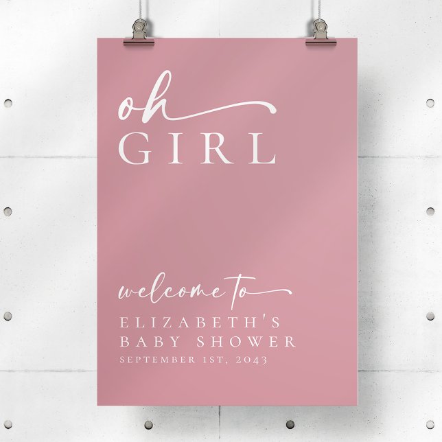 Oh Girl Pink Minimalist Baby Shower Welcome Sign (Creator Uploaded)