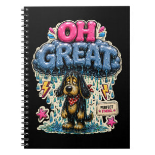 Oh Great Personalized Funny Sarcastic Notebook