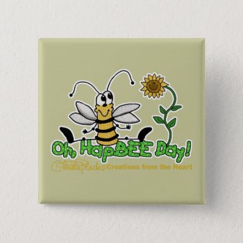 Oh Hapbee Day Pinback Button by creationhrt at Zazzle