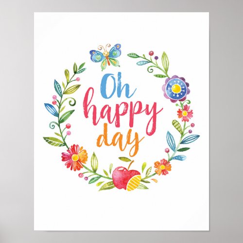Oh Happy Day colourful floral poster print
