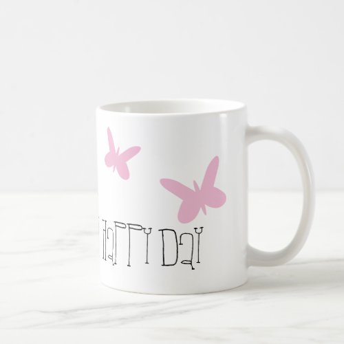 Oh Happy Day _ MUG