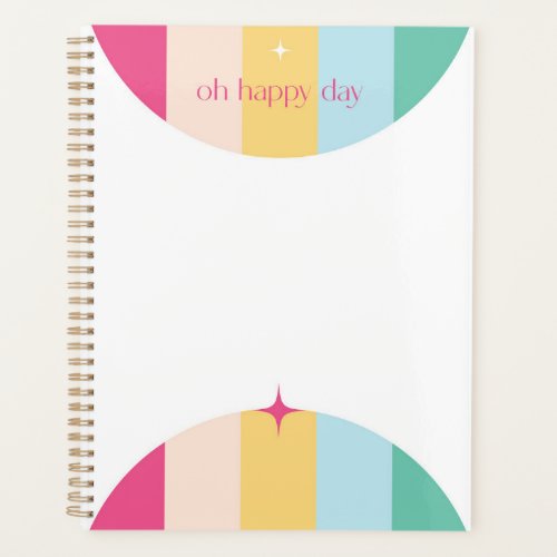 Oh Happy Day Planner