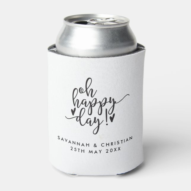 Oh Happy Day Script Personalized Wedding  Koozie (Can Front)
