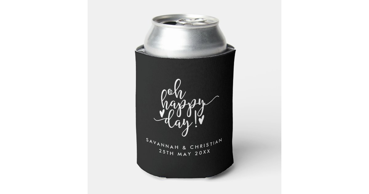 Oh Happy Day Script Personalized Wedding Koozie Zazzle Com