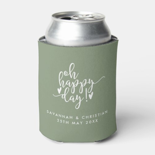 Oh Happy Day Script Sage Wedding Can Cooler