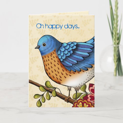 Oh Happy Days Card