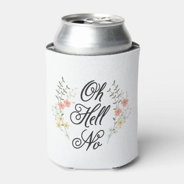 Oh Hell No Can Cooler Cozy (Can Front)