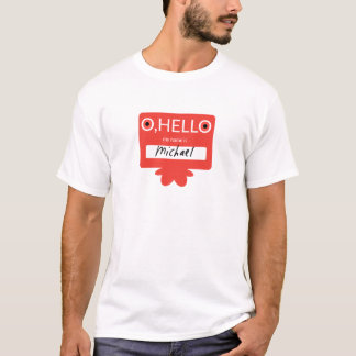 Oh hello my name is Michael T-Shirt