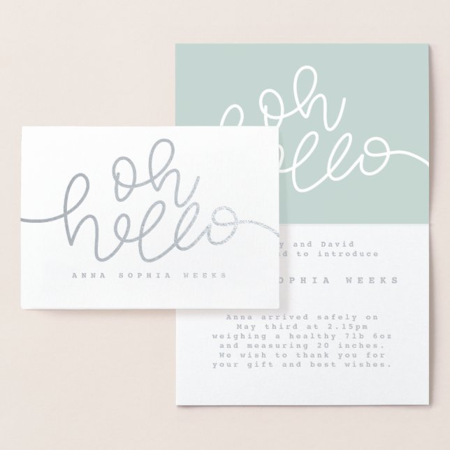 Oh Hello real foil birth announcement (mint). (Display)