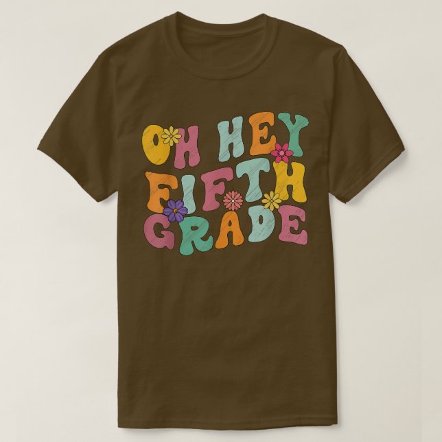 Oh Hey 5th Fifth Grade Back To School Students Tea T-Shirt (Design Front)