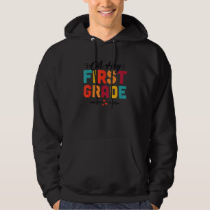Oh Hey First Grade Fun Student Teacher Back To Sc Hoodie