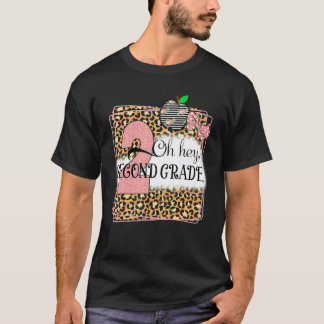 Oh Hey Second Grade Leopard Back To School Kids Te T-Shirt