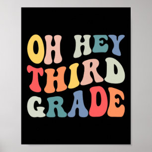 Oh Hey Third Grade Groovy Fun Back To School Teach Poster