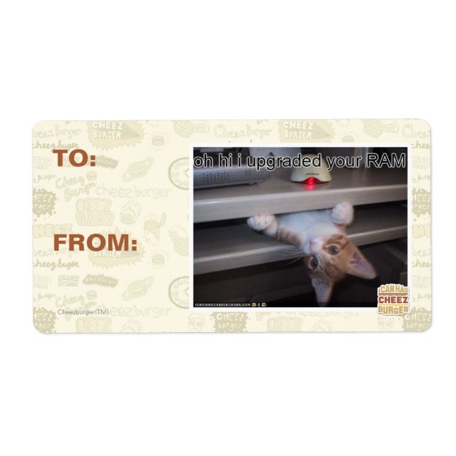 oh hi i upgraded your RAM Label (Front)